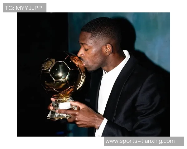 IFFHS年度最佳阵容揭晓哈姆凯恩登贝莱领衔锋线亚马尔佩德里成功入选