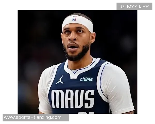 独行侠寻求交易方案加福德克莱拉塞尔或成交易核心